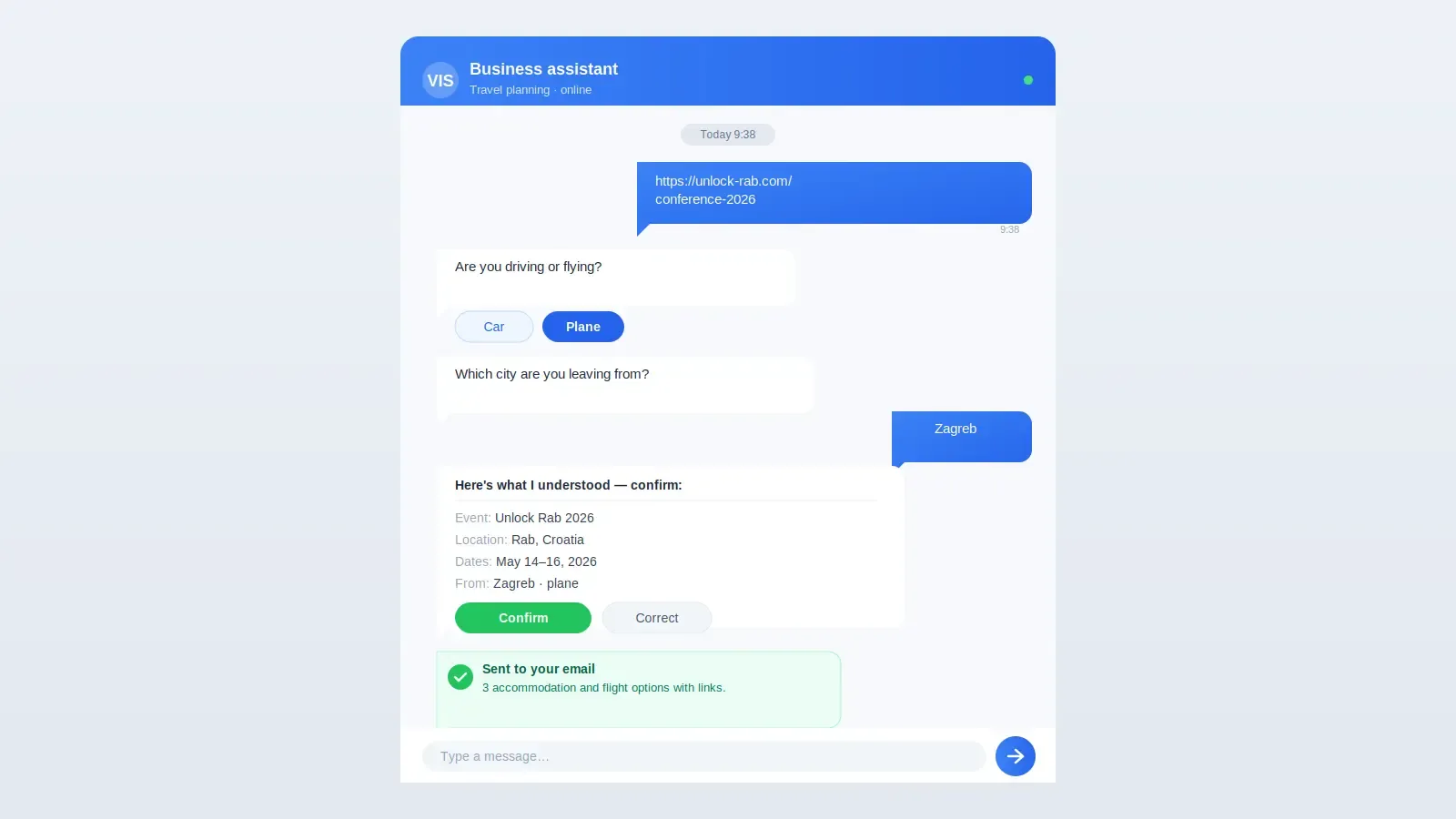 Chat transcript of the travel assistant: pasted conference URL, driving-or-flying and departure-city questions, confirmation, sent-to-email reply.